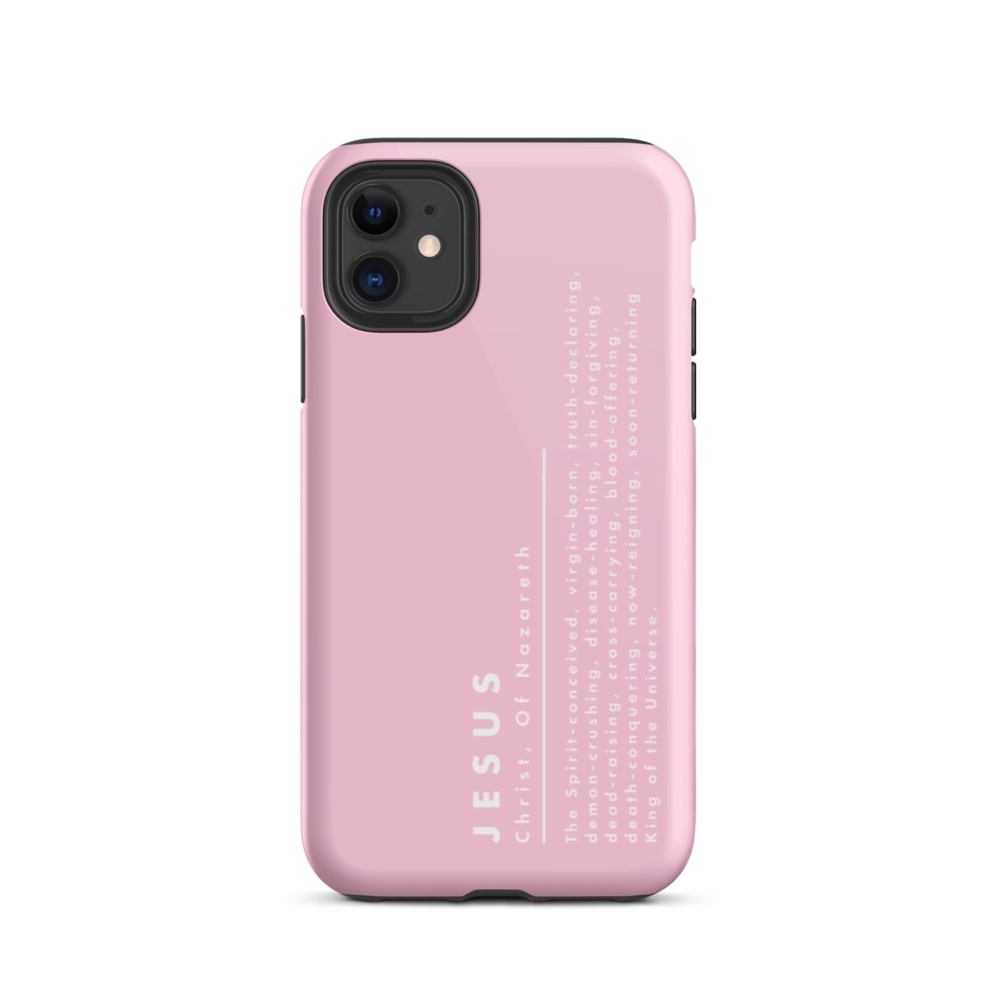 Jesus Christ, King Of The Universe | Tough iPhone Case | Pink