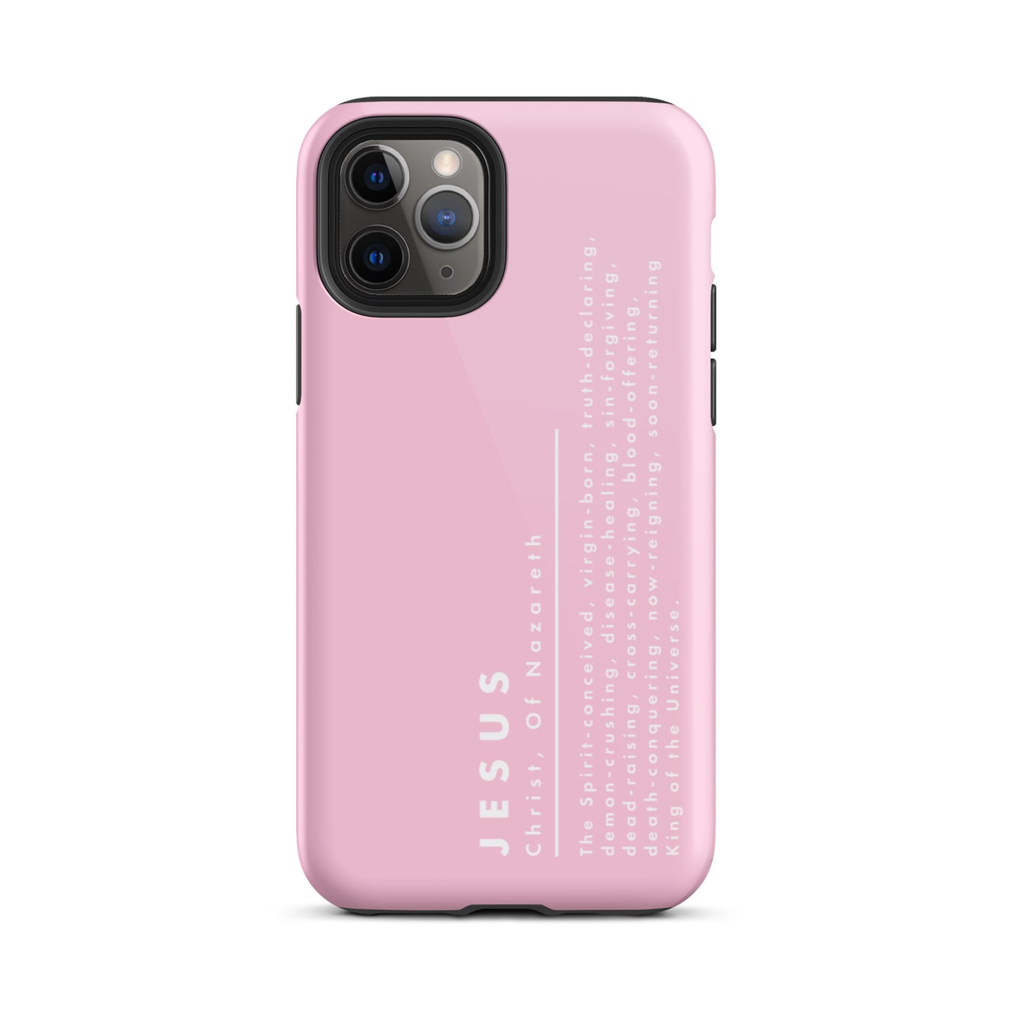 Jesus Christ, King Of The Universe | Tough iPhone Case | Pink