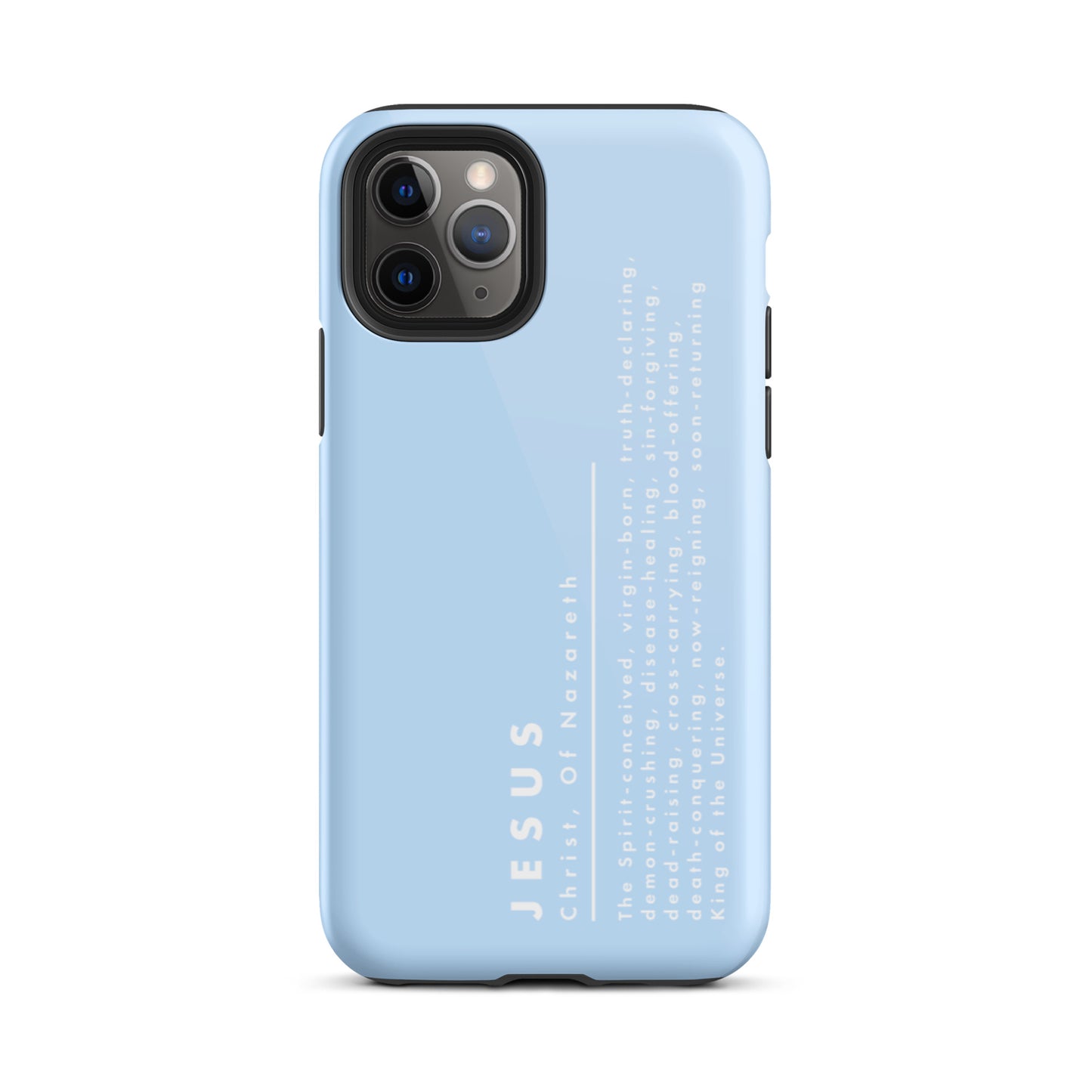 Jesus Christ, King Of The Universe | Tough iPhone Case | Blue