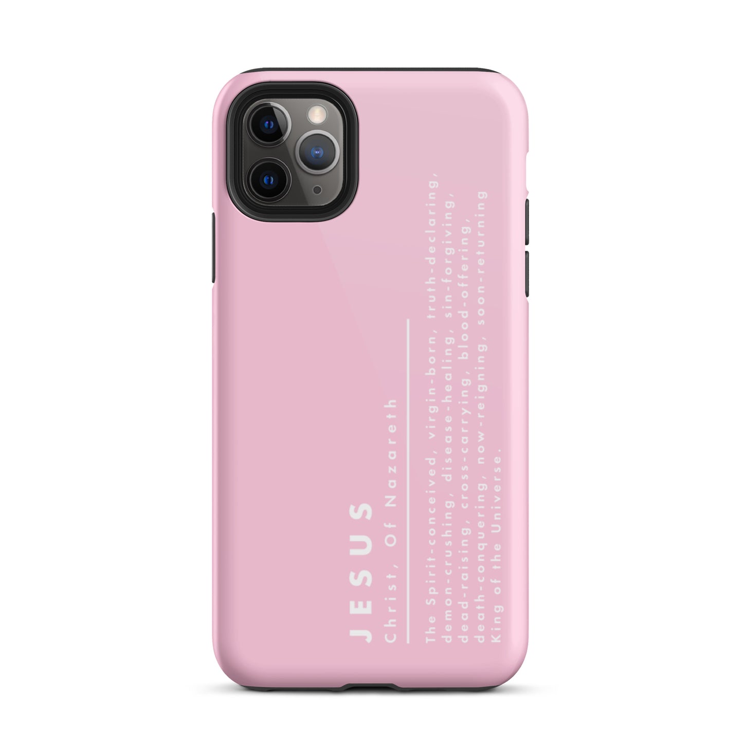 Jesus Christ, King Of The Universe | Tough iPhone Case | Pink