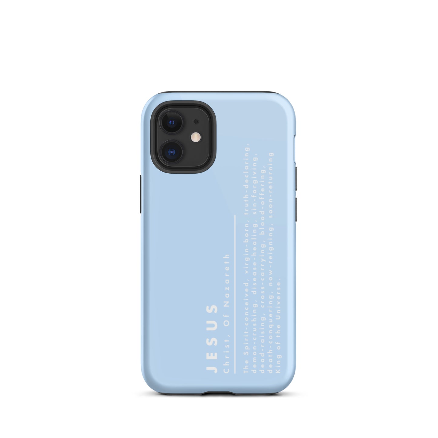 Jesus Christ, King Of The Universe | Tough iPhone Case | Blue