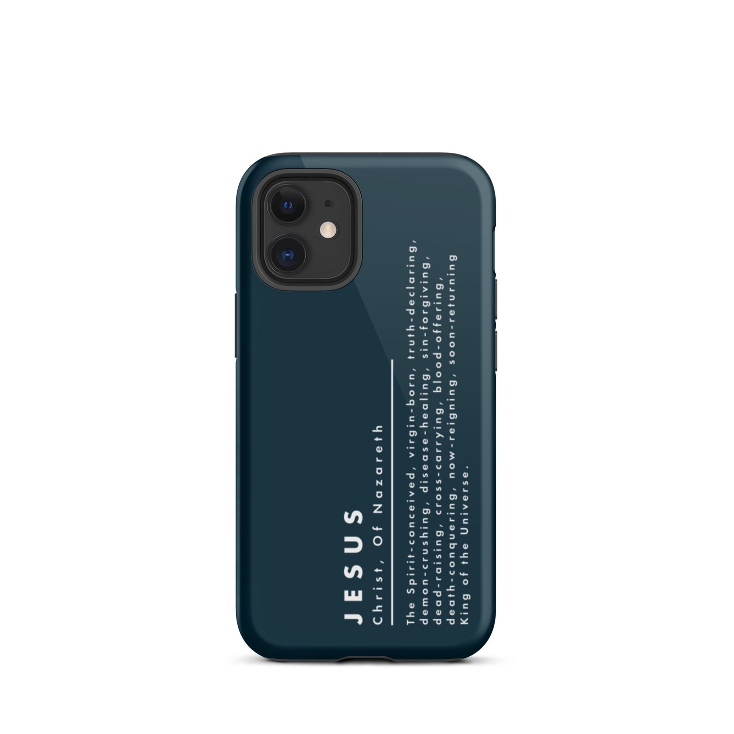 Jesus Christ, King Of The Universe | Tough iPhone Case | Navy