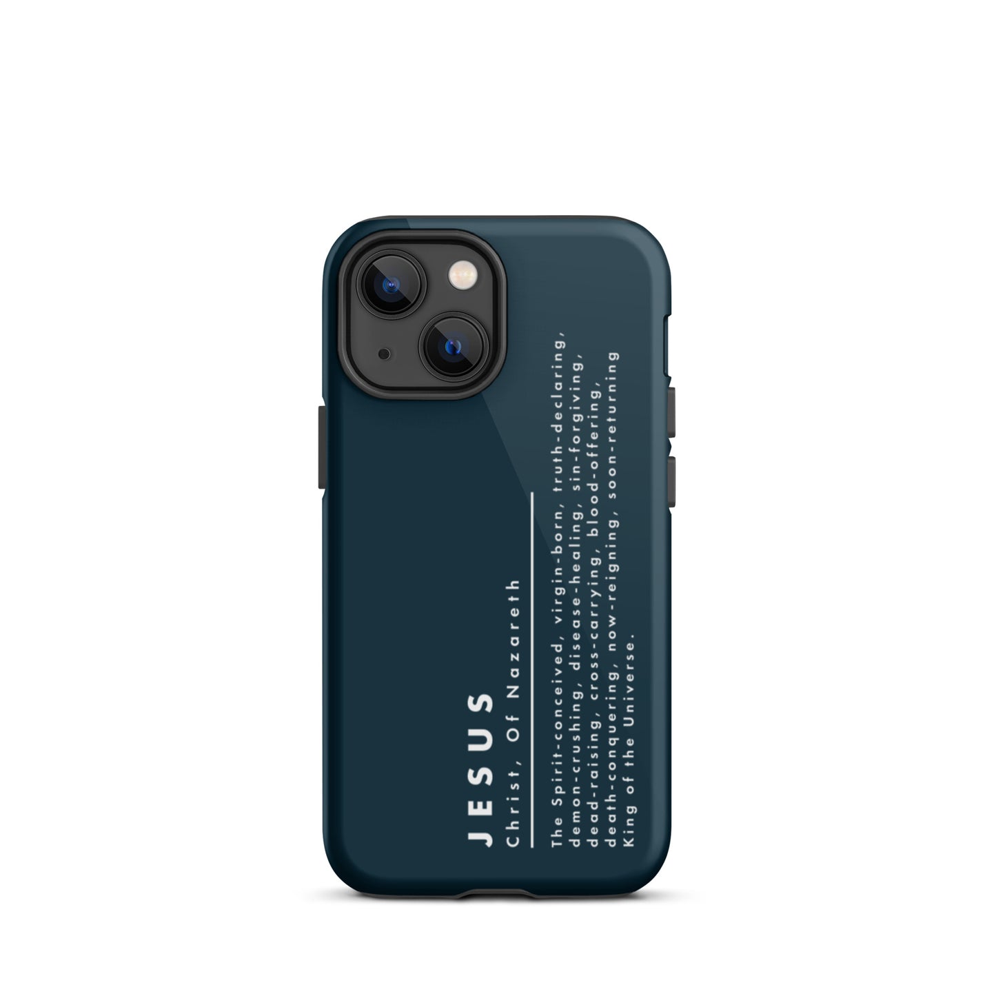 Jesus Christ, King Of The Universe | Tough iPhone Case | Navy