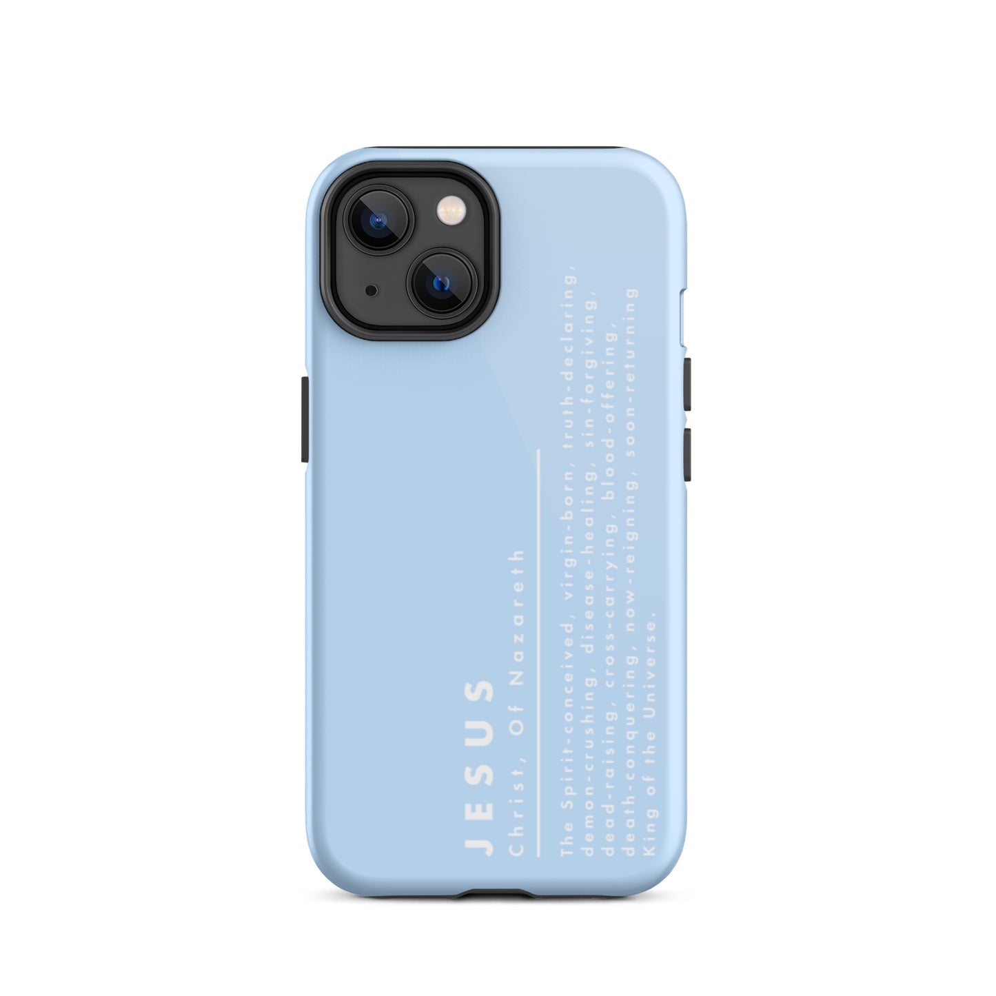 Jesus Christ, King Of The Universe | Tough iPhone Case | Blue
