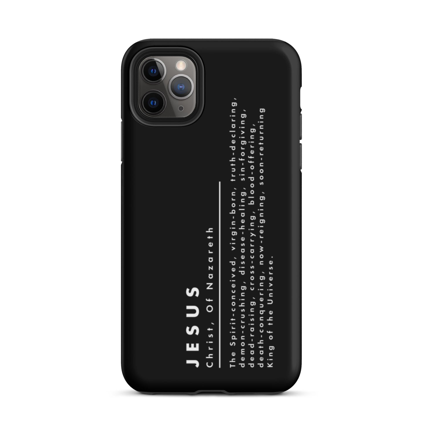 Jesus Christ, King Of The Universe | Tough iPhone Case | Black Matte