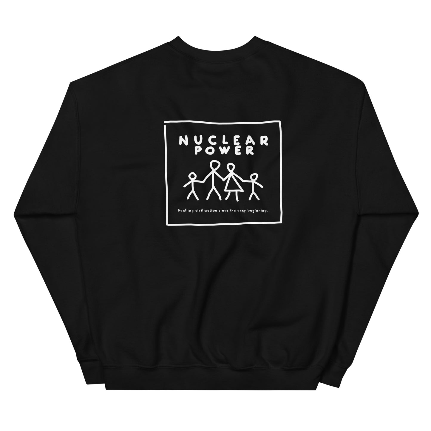 Nuclear Power | Sweatshirt