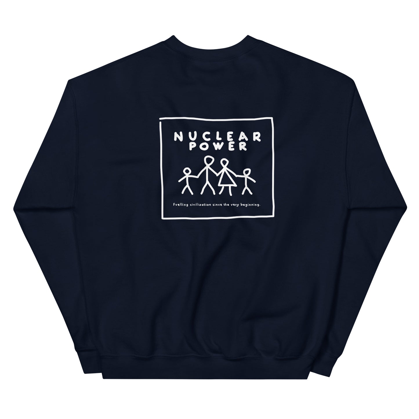 Nuclear Power | Sweatshirt