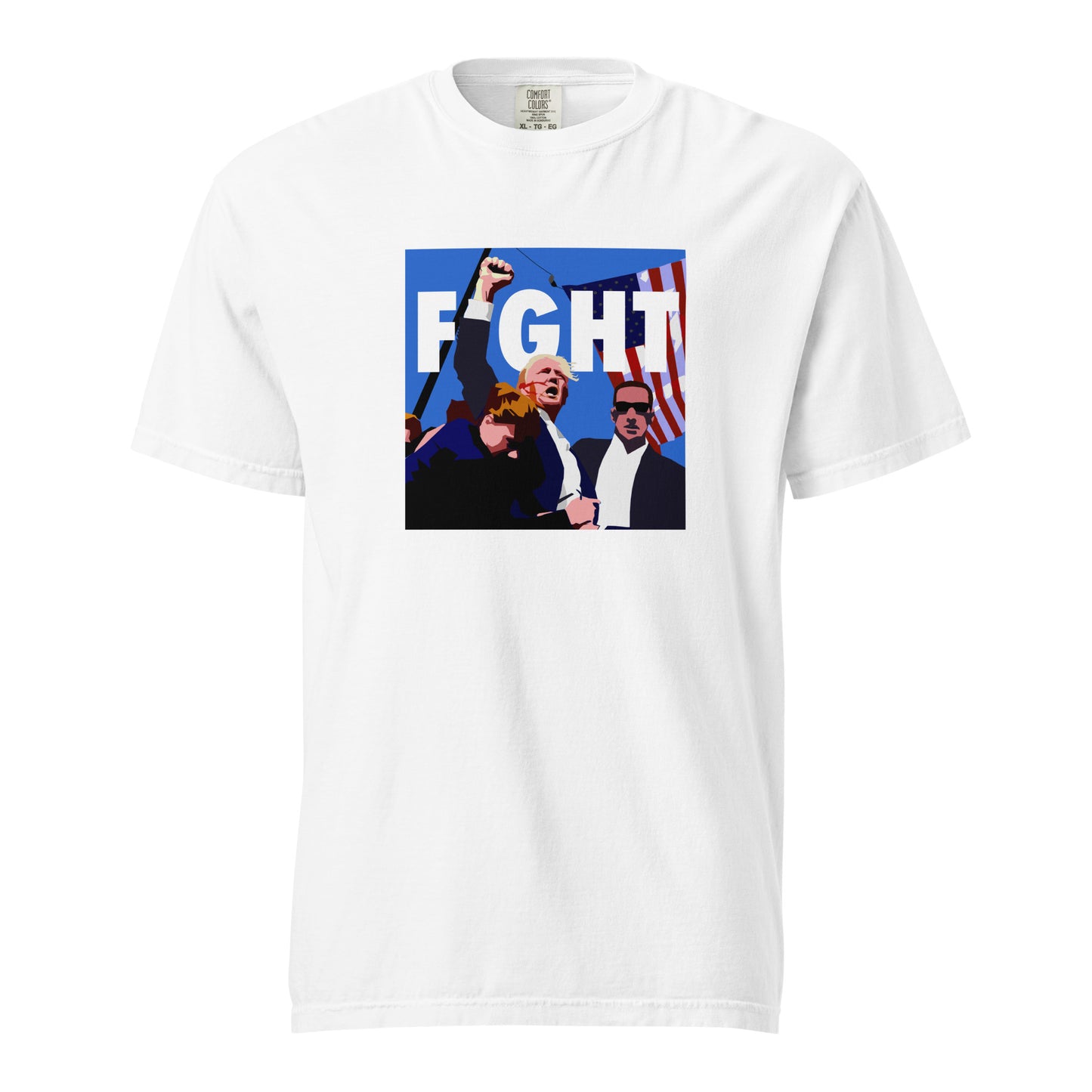 The Greatest T-Shirt Ever | Trump Fight Image