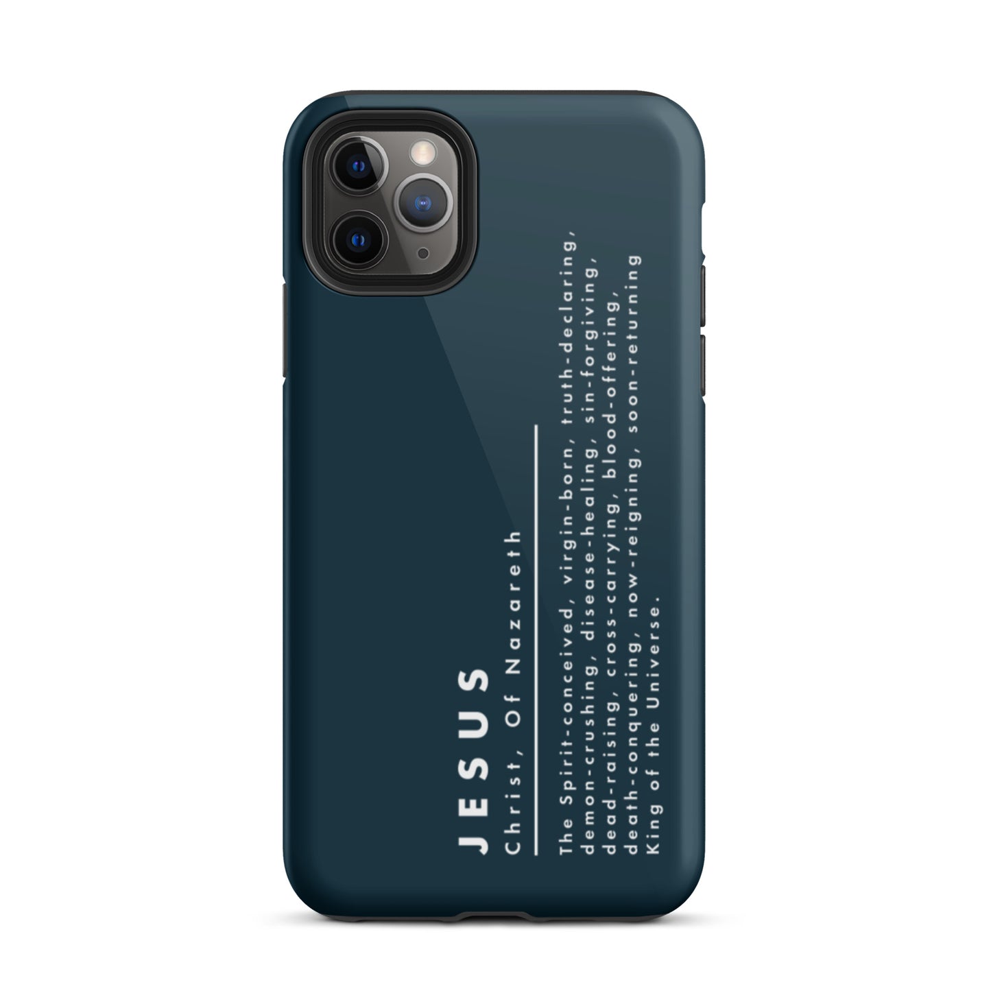 Jesus Christ, King Of The Universe | Tough iPhone Case | Navy