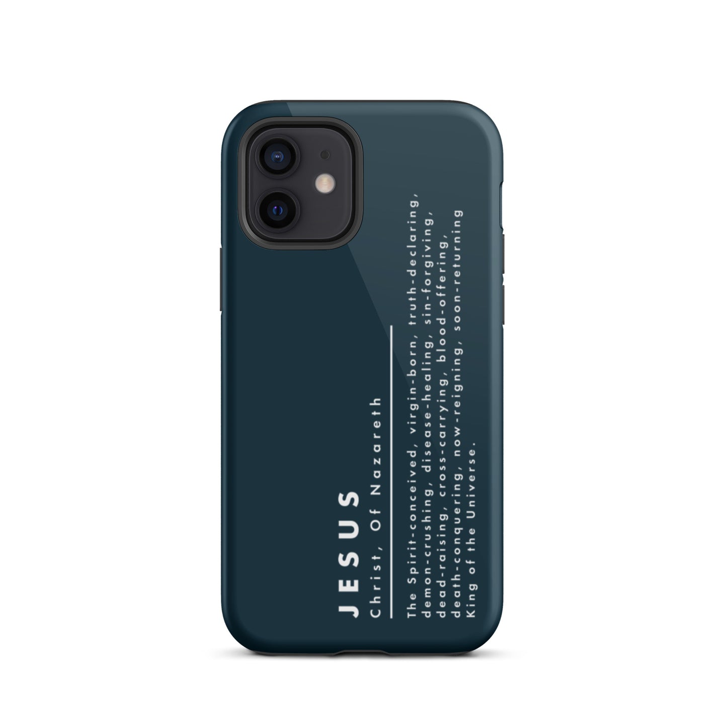 Jesus Christ, King Of The Universe | Tough iPhone Case | Navy