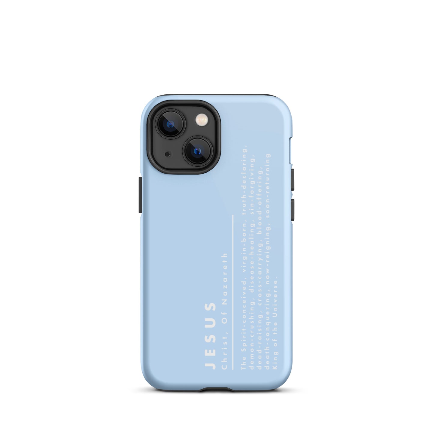 Jesus Christ, King Of The Universe | Tough iPhone Case | Blue
