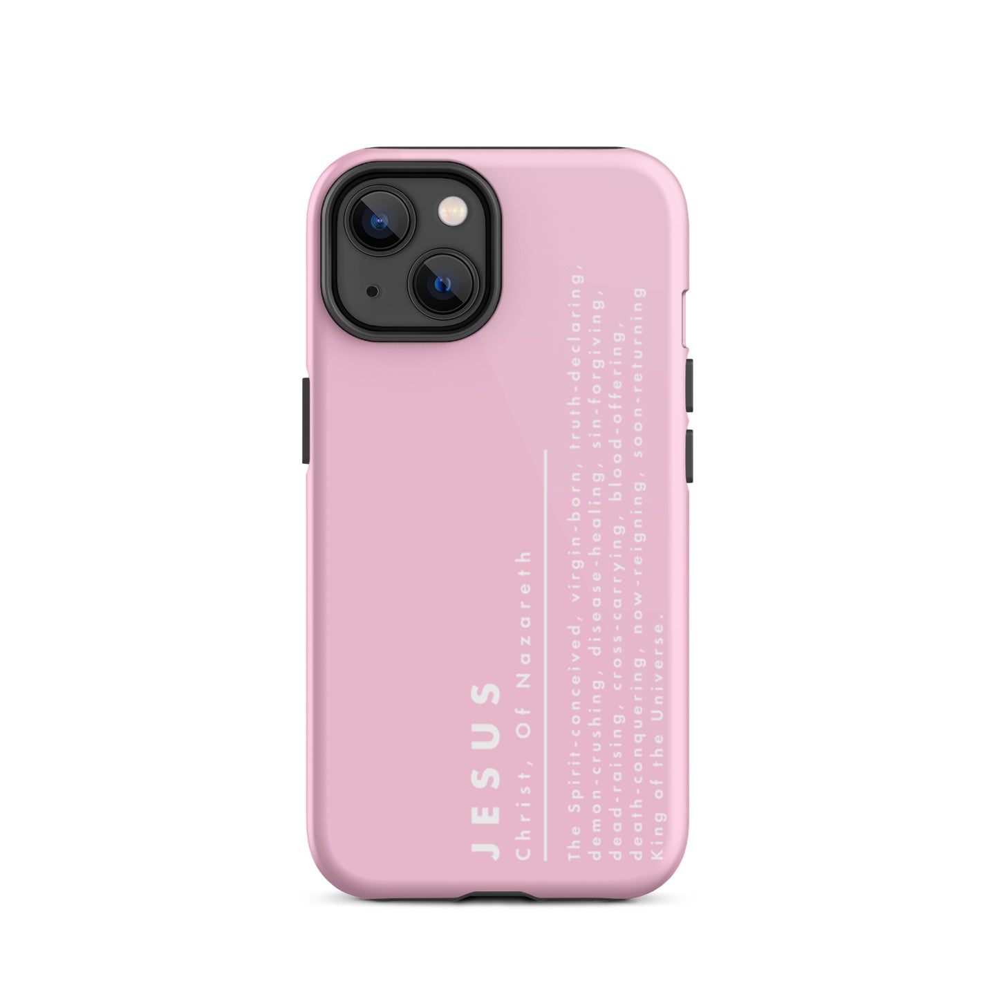Jesus Christ, King Of The Universe | Tough iPhone Case | Pink